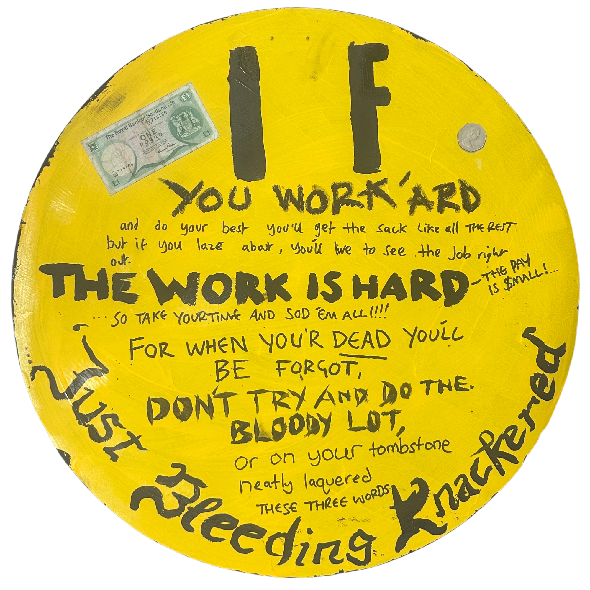 JUST BLEEDIN’ KNACKERED